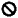 Personalize mode - Cannot move here icon Cannot move here icon